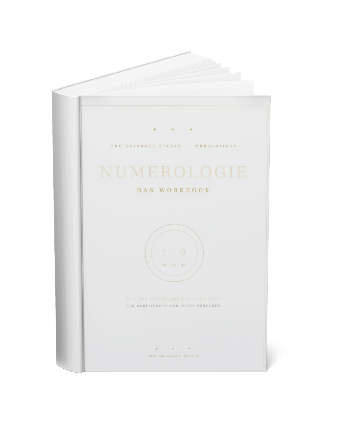 Die Sprache der Zahlen - Das große Numerologie Workbook